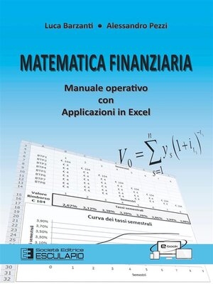cover image of Matematica Finanziaria. Manuale Operativo con applicazioni in Excel